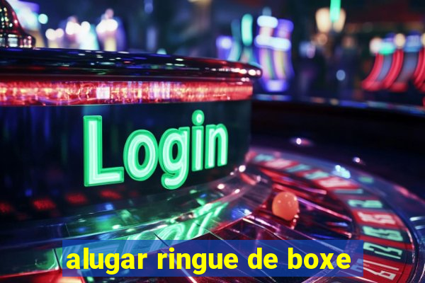 alugar ringue de boxe